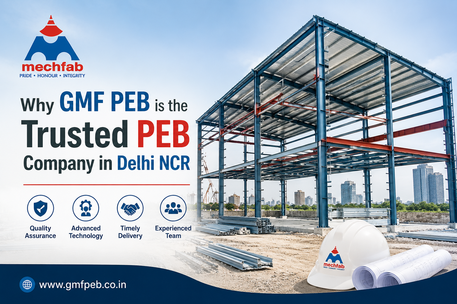 Why GMF PEB is the Trusted PEB Company in Delhi NCR